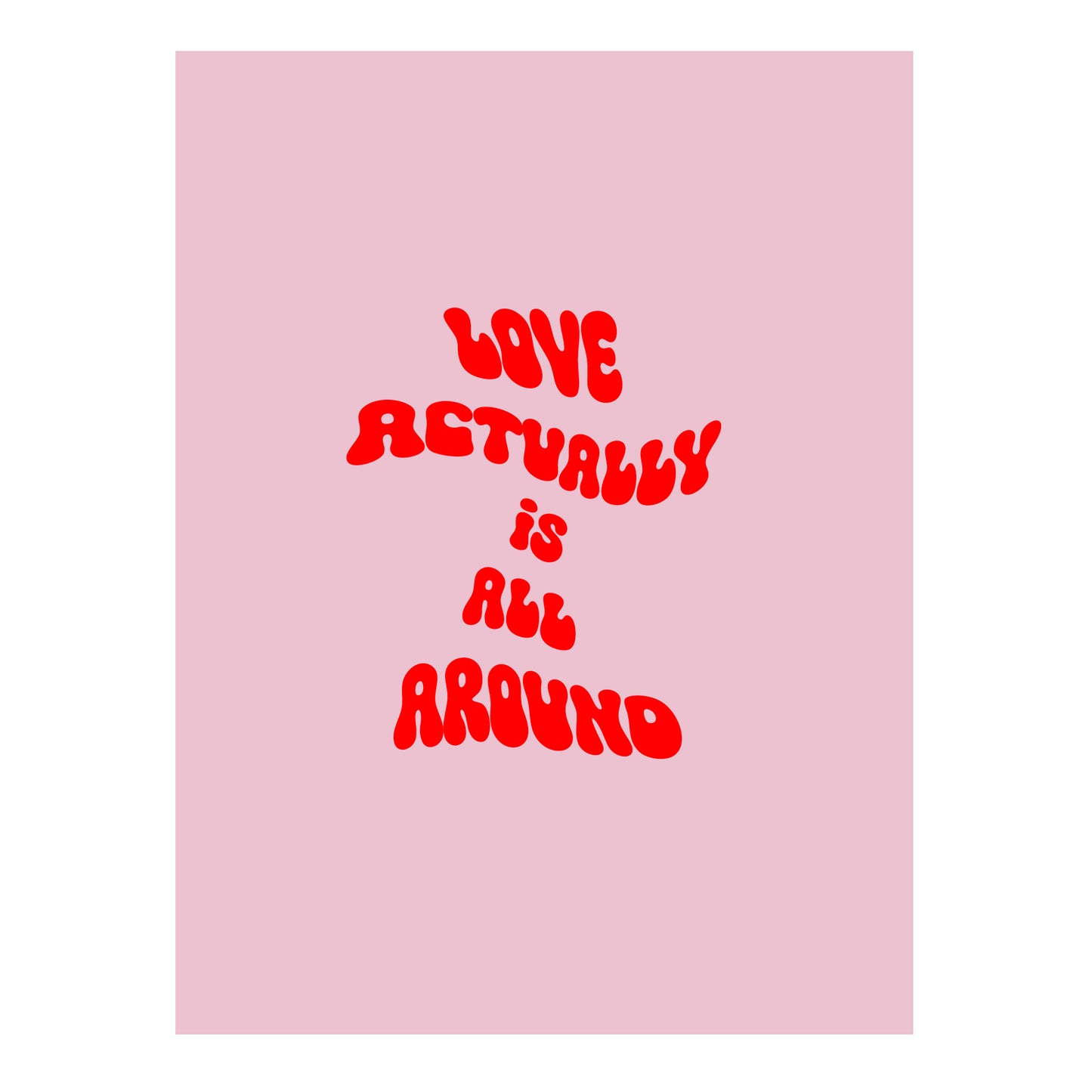 Love Actually Quote Print, Love Actually is All Around Art Print Poster, Modern Kitchen Art, Gallery Wall Art, Printable Wall Art, Eclectic Print, Maximalist Wall Art